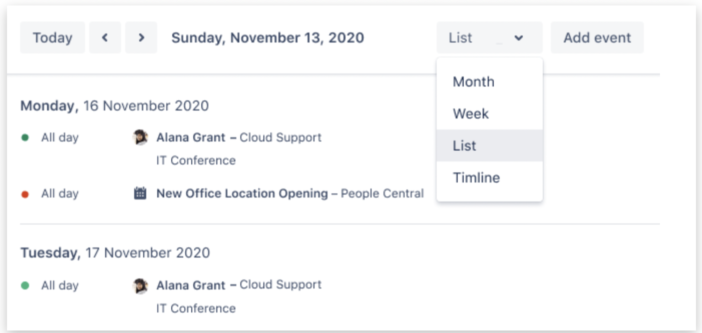 Track who’s doing what and when with four different calendar views — list, week, month, and timeline.