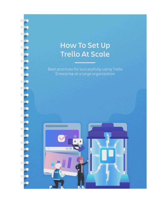 How to Set Up Trello At Scale
